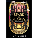 Spark the Flames By Ivy Asher