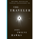 The Traveler By John Twelve Hawks