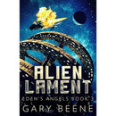 Alien Lament (Eden's Angels Book 3) by Gary Beene