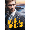 Having His Back By Andrew Grey