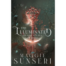 The Illuminated By Maggie Sunseri