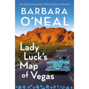 Lady Luck’s Map of Vegas By Barbara O’Neal
