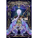 Smoke and Scar By Gretchen Powell Fox