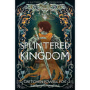 Splintered Kingdom By Gretchen Powell Fox