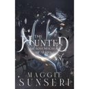 The Hunted By Maggie Sunseri