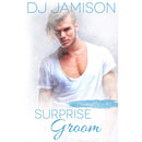 Surprise Groom By DJ Jamison