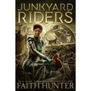 Junkyard Riders (Junkyard Cats Book 5) by Faith Hunter