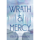 Wrath & Mercy By Jessica Rubinkowski