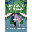 In Your Dreams By Sarah Adams