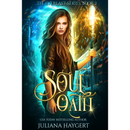 Soul Oath by Juliana Haygert