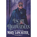 Escape of the Highwayman by Mary Lancaster