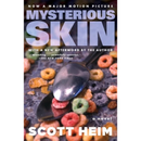 Mysterious Skin By Scott Heim