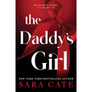 The Daddy's Girl By Sara Cate