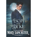 Escape of the Duke by Mary Lancaster