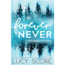 Forever Never by Lucy Score