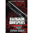 Bangkok Whispers By Stephen Shaiken