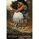 Ashes by the Shore By Nyssa Kathryn