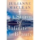 A Storm of Infinite Beauty By Julianne MacLean