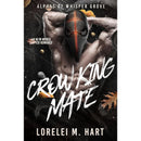 Crow King Mate by Taylor Rylan
