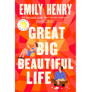 Great Big Beautiful Life By Emily Henry