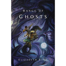 Range of Ghosts By Elizabeth Bear