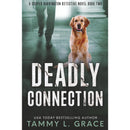 Deadly Connection By Tammy L. Grace