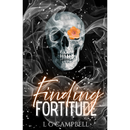 Finding Fortitude By L G Campbell