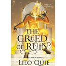 The Greed of Ruin by Lilo Quie