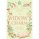 A Widow’s Charm By Caitlyn Paxson