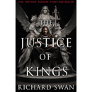 The Justice of Kings By Richard Swan