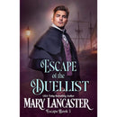 Escape of the Duellist by Mary Lancaster