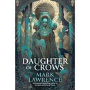 Daughter of Crows By Mark Lawrence
