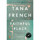 Faithful Place By Tana French