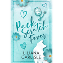 Pack Scratch Fever (Luna County Omegas) by Liliana Carlisle
