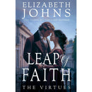 Leap of Faith (The Virtues) by Elizabeth Johns