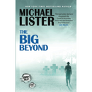 The Big Beyond by Michael Lister
