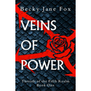 Veins of Power vol ll  By Becky Jane Fox