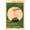 The Village of Eight Graves By Seishi Yokomizo