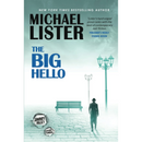 The Big Hello by Michael Lister