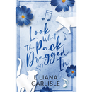 Look What the Pack Dragged In By Liliana Carlisle