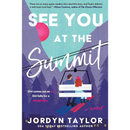 See You at the Summit By Jordyn Taylor
