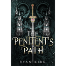 The Penitent’s Path by Ryan Kirk