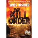 The Kill Order by James Dashner