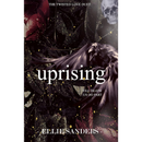 Uprising By Ellie Sanders