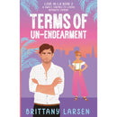 Terms Of Un-Endearment By Brittany Larsen
