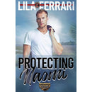 Protecting Naomi By Lila Ferrari
