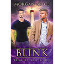 Blink By Morgan Brice