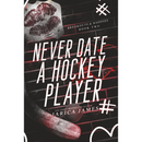 Never Date A Hockey Player By Jarica James