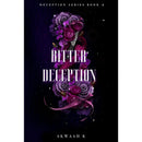 Bitter Deception By Akwaah K