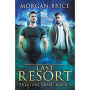 Last Resort: Book 3 By Morgan Brice